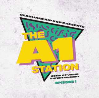 A1 Station - Headlines & A1 Vapid