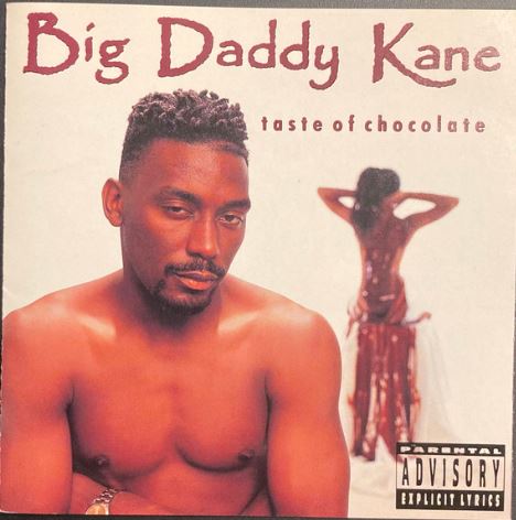 Big Daddy Kane ‎– Taste Of Chocolate