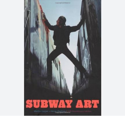 Subway Art: 25th Anniversary Edition, Martha Cooper & Henry Chalfant