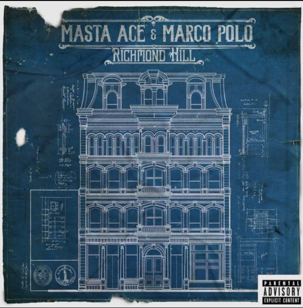 Masta Ace & Marco Polo- Richmond Hill